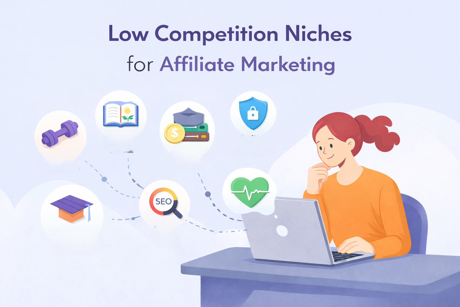 Low Competition Niches for Affiliate Marketing